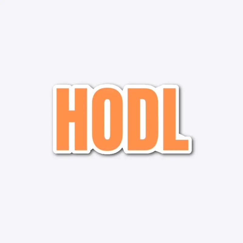 HODL your bitcoin